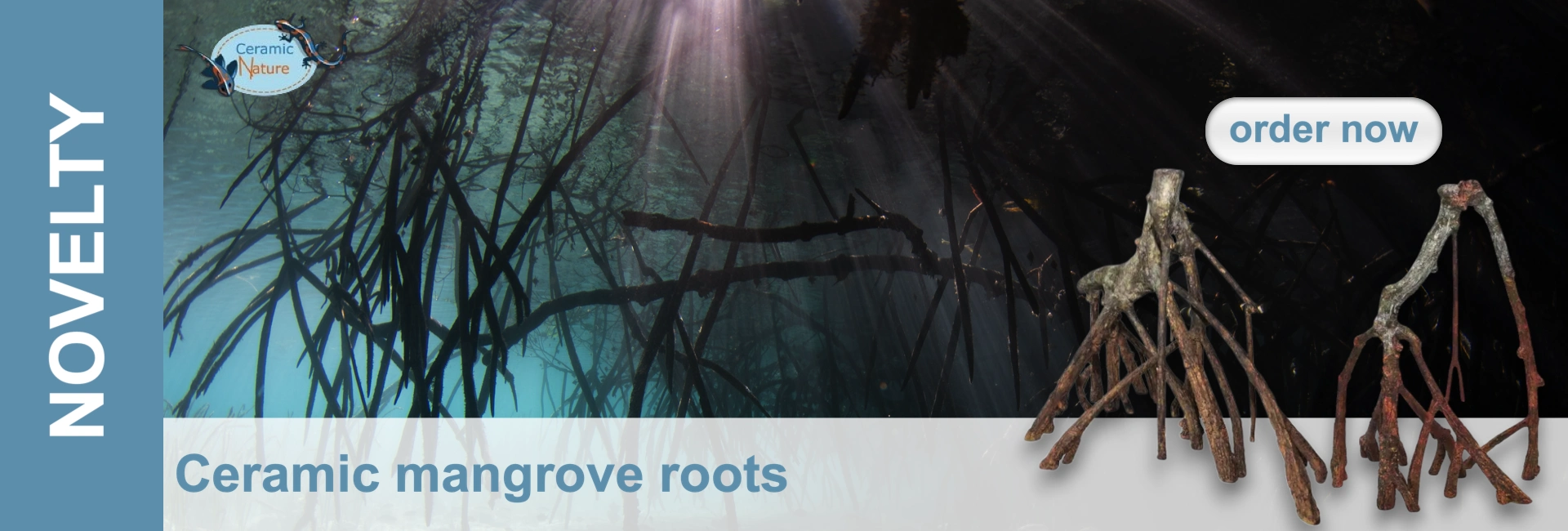 Two detailed ceramic mangrove root sculptures (large + small) on a light grey surface. Background: submerged mangrove roots in clear blue water with sunlight. Text: “NOVELTY” and “Ceramic mangrove roots”.
