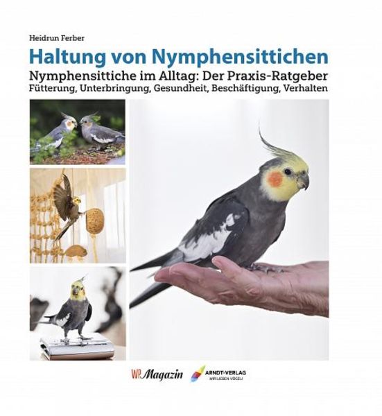 Heidrun Ferber Haltung von Nymphensittichen 