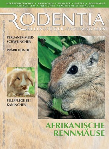Rodentia 35 - Afrikanische Rennmäuse
