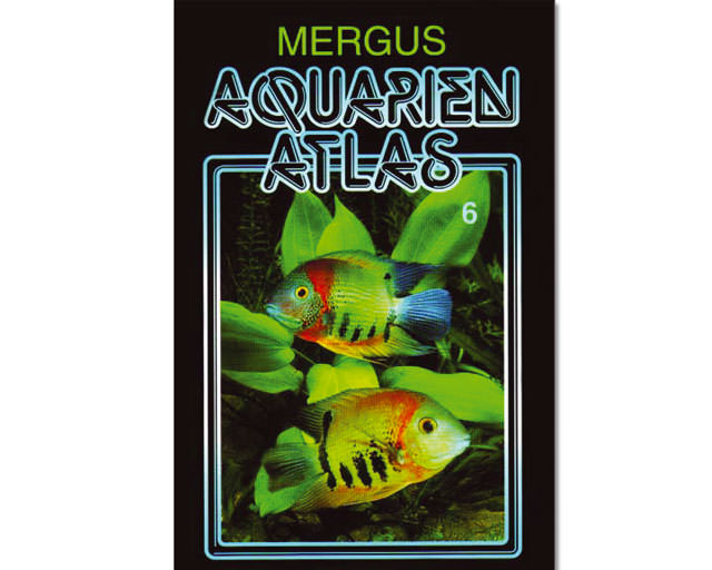 Aquarien Atlas Band 6 Mergus Verlag