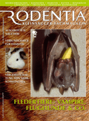 Rodentia 30, Fledertiere: Vampire, Flughunde&Co